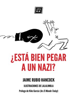 ¿Está bien pegar a un nazi? - ebook